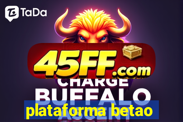 plataforma betao